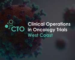 Clinical Operations in Oncology Trials West Coast 2022